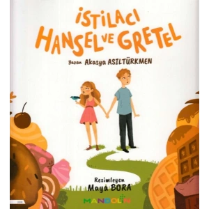 İstilacı Hansel ve Gretel