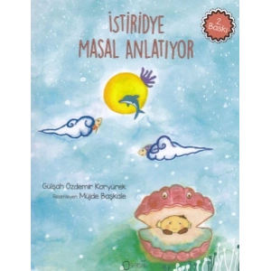 İstiridye Masal Anlatıyor