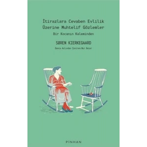 İtirazlara Cevaben Evlilik Üzerine Muhtelif Gözlemler