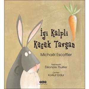 İyi Kalpli Küçük Tavşan