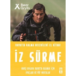 İz Sürme - Hayatta Kalma Becerileri El Kitabı 8