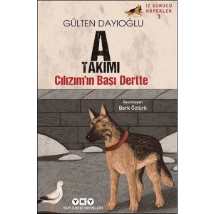 İz Sürücü Köpekler 3 – A Takımı – Cılızım’ın Başı Dertte
