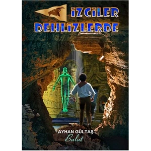 İzciler Dehlizlerde