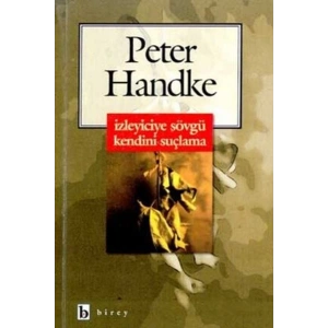 İzleyiciye Sövgü Kendini Suçlama