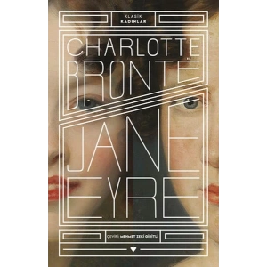 Jane Eyre - Klasik Kadınlar