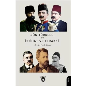 Jön Türkler Ve İttihat Ve Terakki (1860-1926)