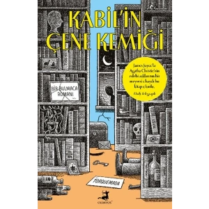 Kabil’in Çene Kemiği