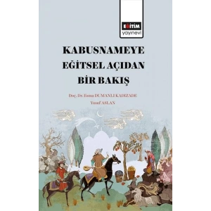 Kabusnameye Eğitsel  Açıdan Bir Bakış