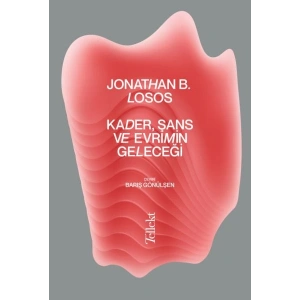 Kader, Şans ve Evrimin Geleceği