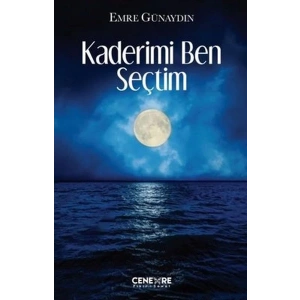 Kaderimi Ben Seçtim