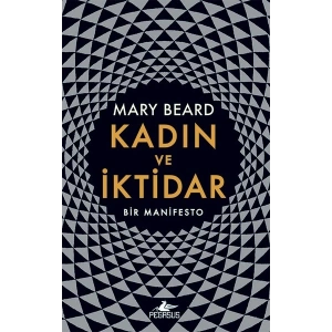 Kadın ve İktidar-Bir Manifesto