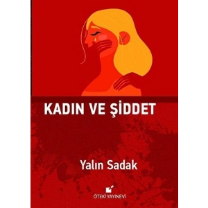Kadın ve Şiddet