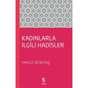 Kadınlarla İlgili Hadisler