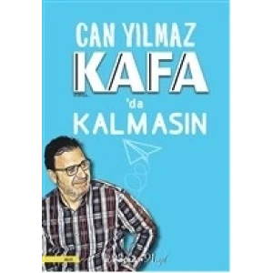 Kafada Kalmasın