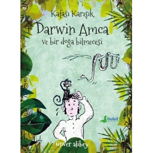 Kafası Karışık Darwin Amca ve Bir Doğa Bilmecesi