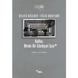 Kafka: Minör Bir Edebiyat İçin
