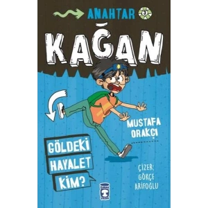 Kağan - Göldeki Hayalet Kim