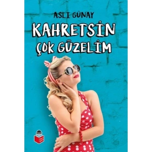 Kahretsin Çok Güzelim
