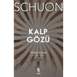 Kalp Gözü  Metafizik, Kozmoloji, Manevi Hayat