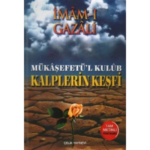 Kalplerin Keşfi - Mükaşefetül Kulub (Ciltli)