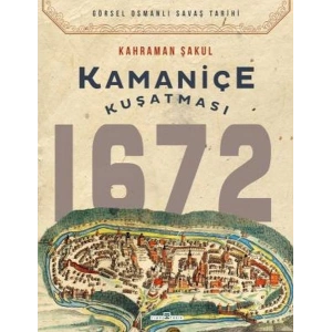 Kamaniçe Kuşatması 1672