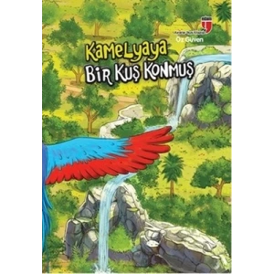 Kamelyaya Bir Kuş Konmuş - Öz Güven