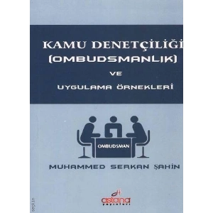 Kamu Denetçiliği (Ombudsmanlık) ve Uygulama Örnekleri