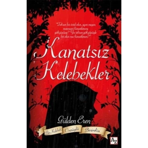 Kanatsız Kelebekler