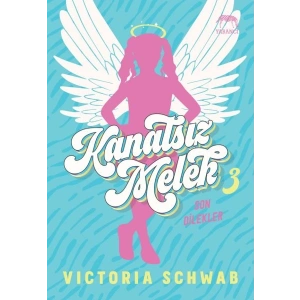 Kanatsız Melek 3: Son Dilekler