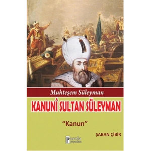 Kanuni Sultan Süleyman  Kanun