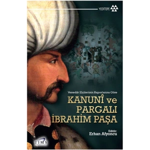 Kanuni ve Pargalı İbrahim Paşa