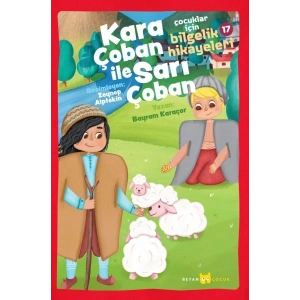 Kara Çoban ile Sarı Çoban - Çocuklar için Bilgelik Hikayeleri 17