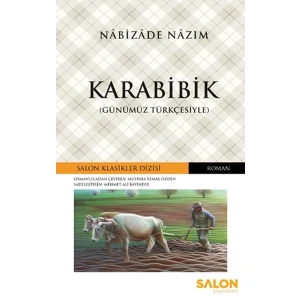 Karabibik - Osmanlıca Klasikler Serisi