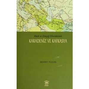 Karadeniz ve Kafkasya