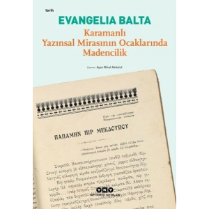 Karamanlı Yazınsal Mirasının Ocaklarında Madencilik