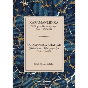 Karamanlıdıka-Karamanlıca Kitaplar Cilt 1: 1718-1839