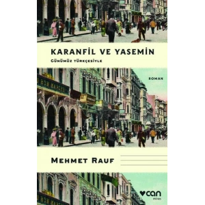 Karanfil ve Yasemin (Günümüz Türkçesiyle)
