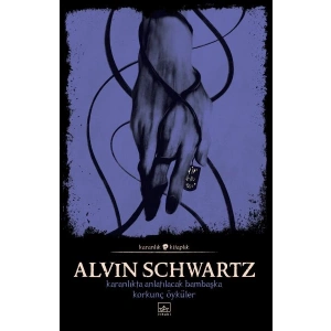 Karanlıkta Anlatılacak Bambaşka Korkunç Öyküler-Korkunç Öyküler 2