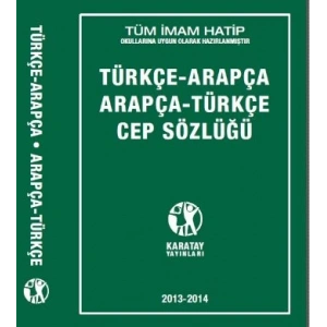 Karatay Türkçe - Arapça / Arapça - Türkçe Cep Sözlüğü