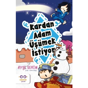 Kardan Adam Üşümek İstiyor