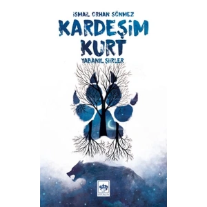 Kardeşim Kurt