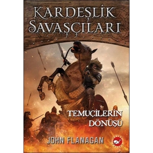 Kardeşlik Savaşçıları 8 - Temuçilerin Dönüşü