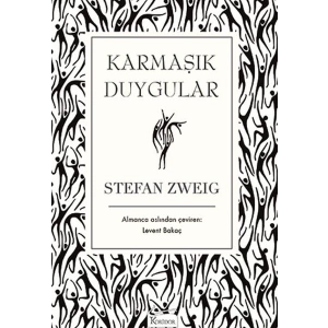 Karmaşık Duygular (Bez Ciltli)