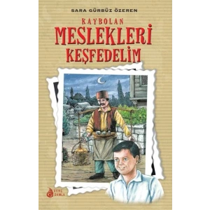 Kaybolan Meslekleri Keşfedelim