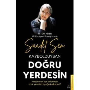 Kaybolduysan Doğru Yerdesin