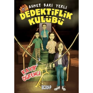 Kayıp Öğrenci - Dedektiflik Kulübü