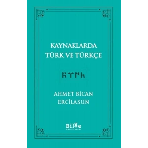 Kaynaklarda Türk Ve Türkçe