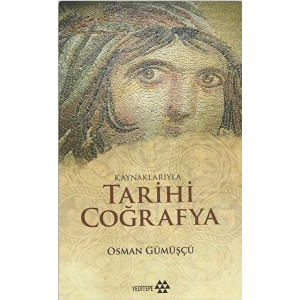 Kaynaklarıyla Tarihi Coğrafya