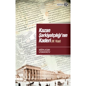 Kazan Şarkiyatçılığının Kaderi