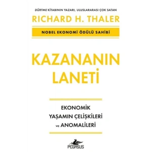 Kazananın Laneti - Ekonomik Yaşamın Çelişkileri ve Anomalileri